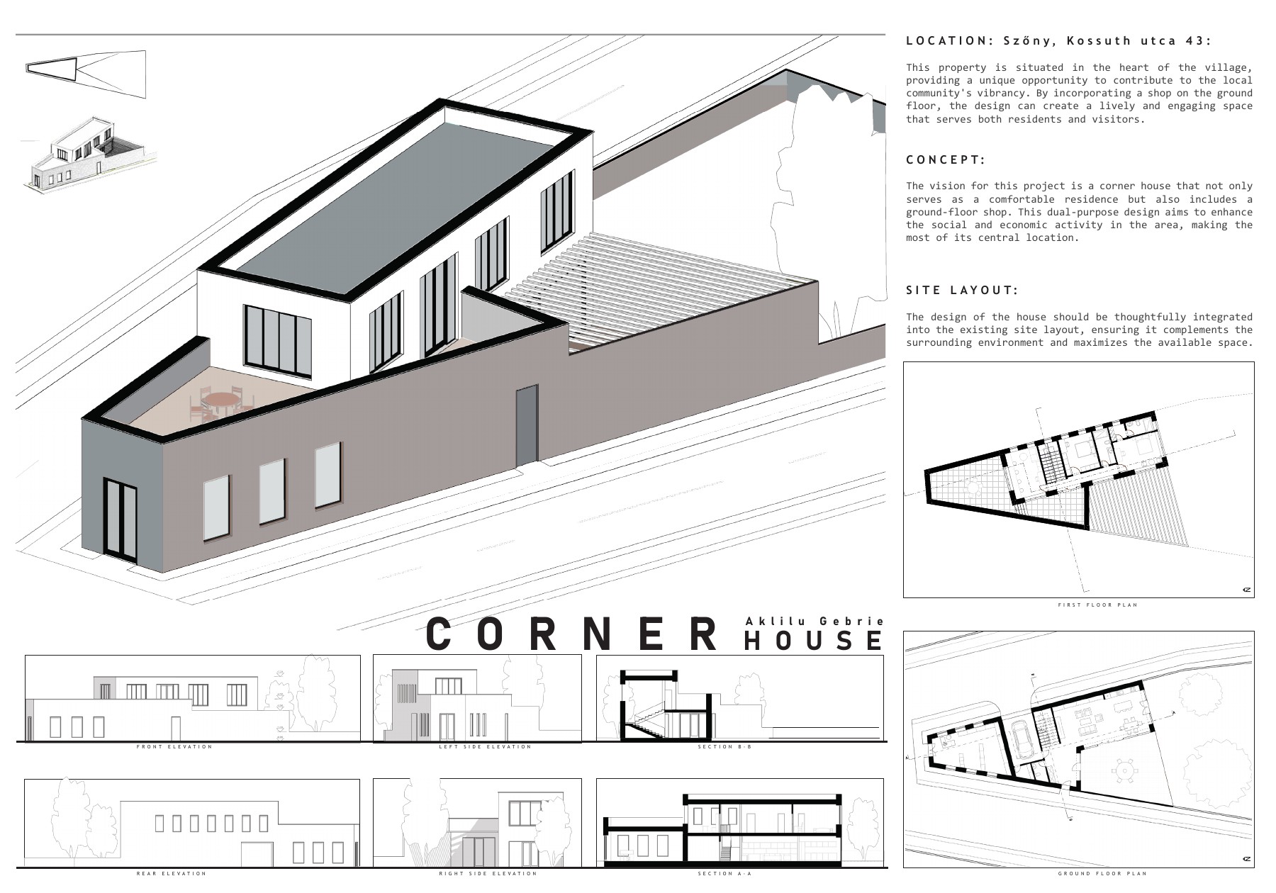Corner House presentation board by Aklilu Gebrie, showing a 3D view, floor plans, four elevations and two sections